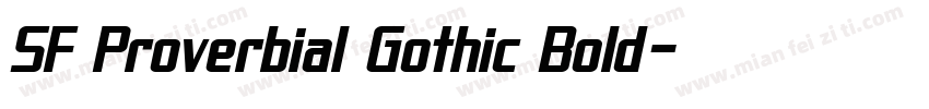 SF Proverbial Gothic Bold字体转换